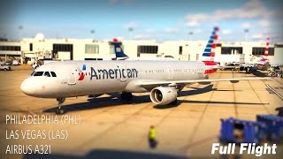 American Airlines Full Flight  Philadelphia to Las Vegas  Airbus A321 with ATC [upl. by Weingarten]