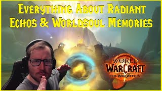 The War Within Everything About Radiant Echos amp Worldsoul Memories [upl. by Ansev]