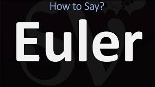 How to Pronounce Euler CORRECTLY [upl. by Cianca]