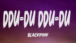 BlackPink  DuuDuDuuDu Lyrics [upl. by Horton493]