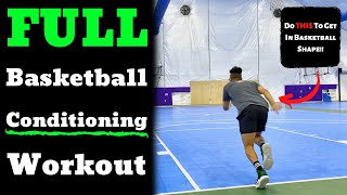 FULL Basketball Conditioning Workout Get In BASKETBALL SHAPE [upl. by Arihsa]