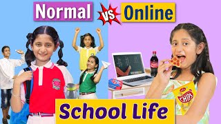 SCHOOL LIFE  Back To School vs Online  MyMissAnand [upl. by Ainitsirhc]