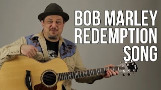 Redemption Song  Acoustic Guitar Lesson  Bob Marley  How to Play on Guitar [upl. by Tade]