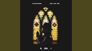 Lord Lord Lord feat K Camp [upl. by Trocki]