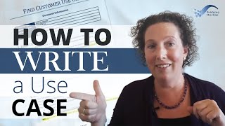 How to Write a Use Case [upl. by Marie-Ann]