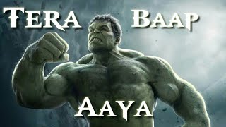 Hulk Tera baap Aaya version  Hulk [upl. by Ardy416]