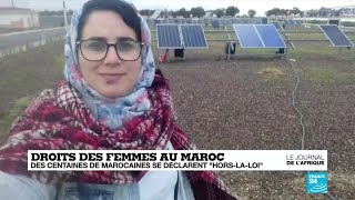 Droits des femmes au Maroc  des centaines de Marocaines se déclarent quothorslaloiquot [upl. by Inilahs]