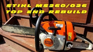 Top End Rebuild On Stihl MS260 Chainsaw With ForceTec Cylinder Kit [upl. by Wenger]