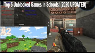 Top 5 Unblocked Games to play in Schools 2020 [upl. by Akiemehs657]