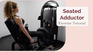 How to use the seated adductor machine Exercise Tutorial [upl. by Accebber]