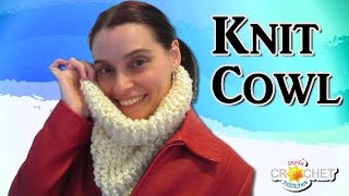 Easy Knit Cowl for Beginners Pattern amp Tutorial [upl. by Jahdiel770]