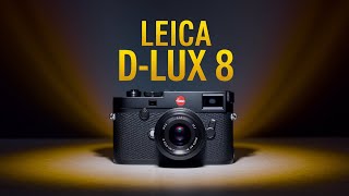 Leica DLux 8 Review  Don’t Buy One Before Watching This [upl. by Egamlat]