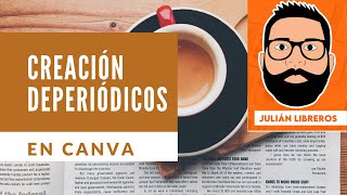 Creación de periódicos en canva [upl. by Mota979]