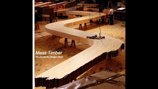 Mass Timber Basics Structural amp Material Qualities [upl. by Breech188]