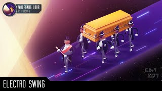 Wolfgang Lohr  Astronomia Electro Swing Cover Coffin Dance Meme Song Remix [upl. by Poock]