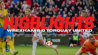 HIGHLIGHTS  Wrexham 60 Torquay United [upl. by Nyladgam]