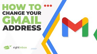 How to Change Your Gmail Address [upl. by Nnylsia]