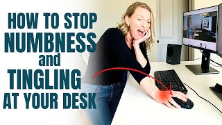 How to STOP Numbness and Tingling In Your Fingers At Your Desk Top 5 Ergonomic Tips [upl. by Wavell]