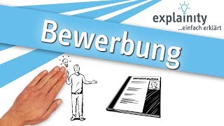 Bewerbung einfach erklärt explainity® Erklärvideo [upl. by Urial826]