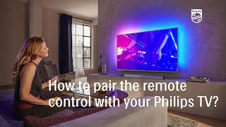 How to pair the remote control with your Philips TV 20192022 [upl. by Signe]