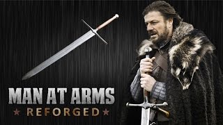 Ice  Game of Thrones  MAN AT ARMS REFORGED [upl. by Melvina]