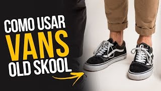 Looks com VANS OLD SKOOL Masculino Como Usar DicasMM [upl. by Lotsyrc]