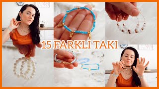 KENDİN YAP DIY  Kolay Takı Yapımı 15 Farklı Takı Yapımı 💍🌸 [upl. by Blackstock609]