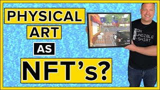 Can You Sell Physical Art As NFTs [upl. by Goldy]