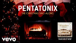 Pentatonix  The Christmas SingAlong Yule Log [upl. by Patric289]