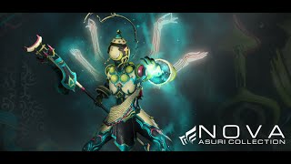 SotRU2 Warframe  Nova Asuri Collection  Nova Deluxe Skin  N00blShowtek [upl. by Munford69]