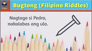 Bugtong Bugtong Quiz Filipino Riddles [upl. by Delahk]