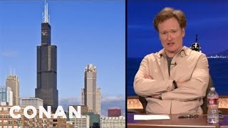 Scraps Chicagos New Sears Tower  CONAN on TBS [upl. by Cain]