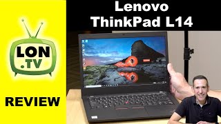 Lenovo ThinkPad L14 Review  The Thinkpads Entry Point [upl. by Negaem]