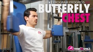 Butterfly Pectoral machine tutorial [upl. by Ysus]