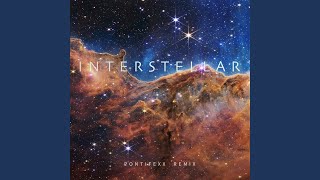 Interstellar Remix [upl. by Kylila699]