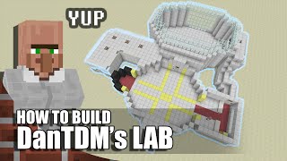 Minecraft How To Build DanTDMs Lab [upl. by Namwob]