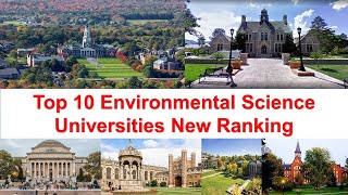 Top 10 Environmental Science Universities in USA New Ranking  International Columbia University [upl. by Odo]