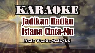 Karaoke JADIKAN HATIKU ISTANA CINTAMULengkap Lirik HD [upl. by Garv]