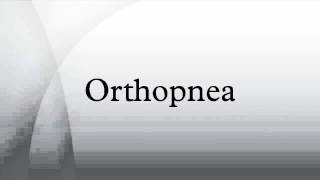 Orthopnea [upl. by Tempa]