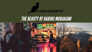 The Beauty of Haruki Murakami  A Cinematic Journey through Kafka on the shore 1Q84 and more [upl. by Kristin516]