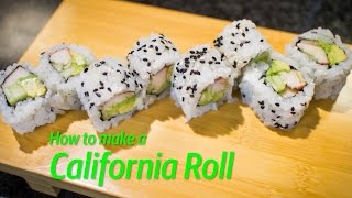 How to make a California Roll [upl. by Zobias]