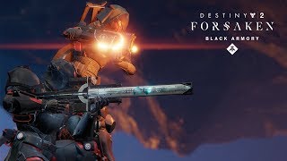 Destiny 2 Forsaken Annual Pass – Weapons of the Black Armory Trailer UK [upl. by Hsemin]