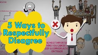 5 Ways to Respectfully Disagree  How to Disagree politely [upl. by Eidnalem]