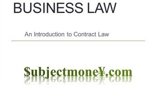 Business Law  Contract Law  A LessonLecture on Contract Law [upl. by Aicnom]