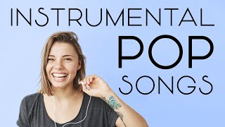 Instrumental Pop Songs  Work Music  2 Hours [upl. by Alamat]