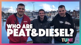 Who are Peat amp Diesel  TUNE  BBC Scotland [upl. by Niko]