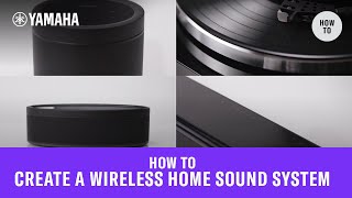 How to Create a Wireless Home Sound System [upl. by Juliet]