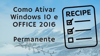 Como Ativar Windows 10 e Office 2016 PERMANENTE  Facil [upl. by Nidak]