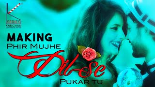 Phir Mujhe Dil Se Pukar Tu Making  Mohit Gaur  New Viral Song 2021 [upl. by Branca]