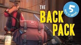 TF2  5 Ways to Improve the Backpack [upl. by Aicenod450]